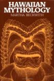 Martha Warren Beckwith Hawaiian Mythology 
