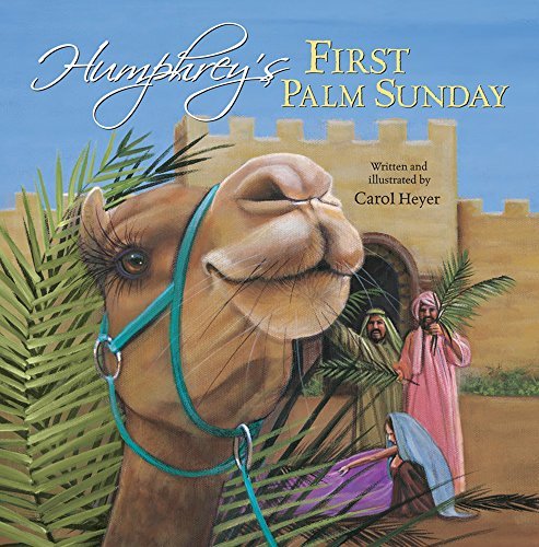 Carol Heyer Humphrey's First Palm Sunday 