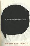 Mira Schor A Decade Of Negative Thinking Essays On Art Politics And Daily Life 