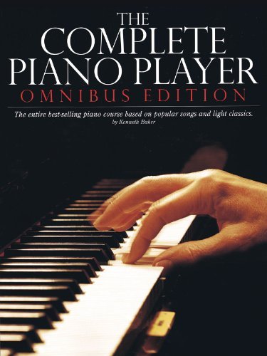 Kenneth Baker The Complete Piano Player Omnibus Edition (comple 