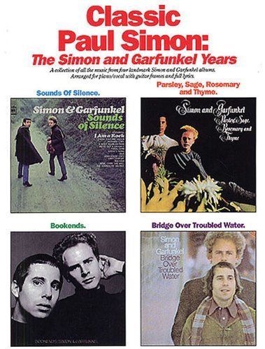 Simon And Garfunkel Classic Paul Simon The Simon And Garfunkel Years 