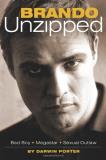 Darwin Porter Brando Unzipped A Revisionist And Very Private Look At America's 