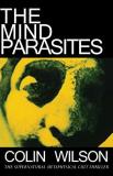Colin Wilson The Mind Parasites 