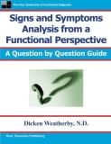 Dicken C. Weatherby Signs And Symptoms Analysis From A Functional Pers 0002 Edition; 