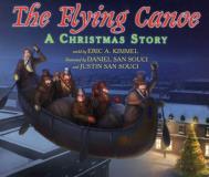 Daniel San Souci The Flying Canoe A Christmas Story 