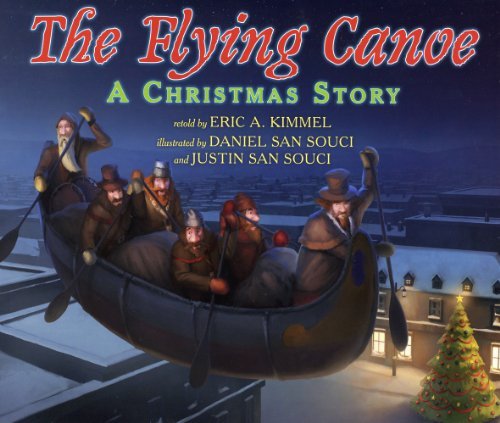Daniel San Souci The Flying Canoe A Christmas Story 