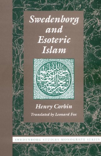 Henry Corbin Swedenborg & Esoteric Islam 