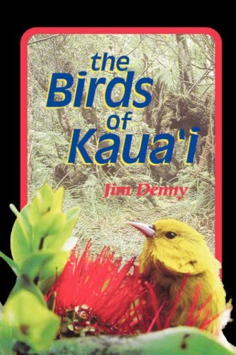 Jim Denny The Birds Of Kaua'i 