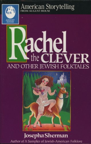 Josepha Sherman/Rachel the Clever