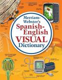 Inc Merriam Webster Merriam Webster's Spanish English Visual Dictionar 