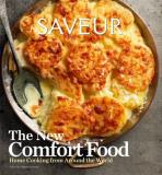 James Oseland Saveur The New Comfort Food Home Cooking From Around Th 