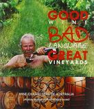 Esmeralda Wood Good Wine Bad Language Great Vineyards Wine Characters Of Australia 