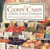 Lisette Verlander Cookin' Cajun Cooking School Cookbook Creole And Cajun Cuisine From The Heart Of New Or 