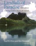 Earl R. Hinz Landfalls Of Paradise Cruising Guide To The Pacific Islands 0005 Edition; 