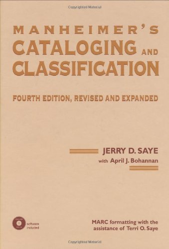Jerry Saye Manheimer's Cataloging And Classification Revised 0004 Edition;rev And Expande 