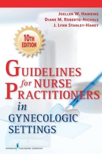 Joellen Watson Hawkins Guidelines For Nurse Practitioners In Gynecologic 0010 Edition; 