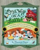 Shannon Hayes Long Way On A Little An Earth Lover's Companion For Enjoying Meat Pin 