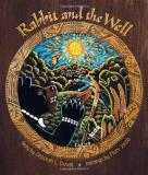 Deborah L. Duvall Rabbit And The Well 