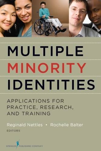 Reginald Nettles Multiple Minority Identities Applications For Practice Research And Training 