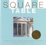 Yoknapatawpha Arts Council Of Oxford Ms Square Table A Collection Of Recipes From Oxford Mississippi 