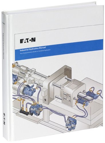 Eaton (vickers) Industrial Hydraulics Manual 5th Ed. 2nd Printing 
