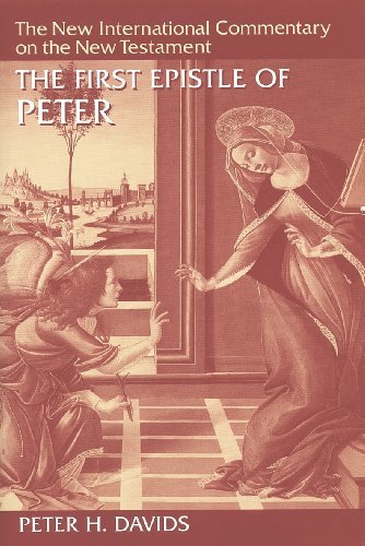 Peter H. Davids The First Epistle Of Peter 0002 Edition;revised 