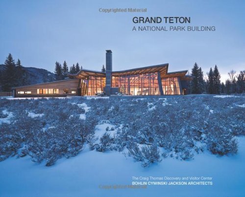 Harvey H. Kaiser Grand Teton A National Park Building Bohlin Cywinski Jackson 