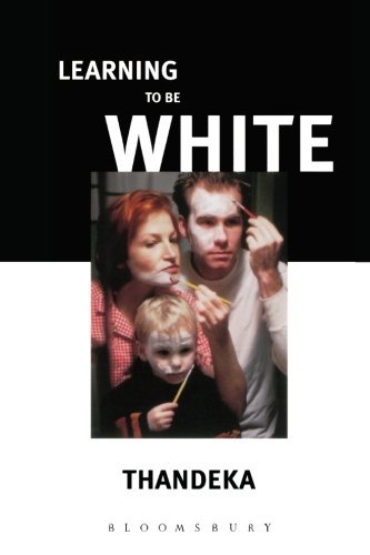Thandeka Learning To Be White Revised 