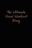 Jaime Vendera The Ultimate Vocal Workout Diary 