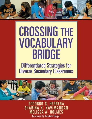 Socorro G. Herrera Crossing The Vocabulary Bridge Differentiated Strategies For Diverse Secondary C 