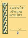 James Pellerite A Modern Guide To Fingerings For The Flute 0002 Edition; 