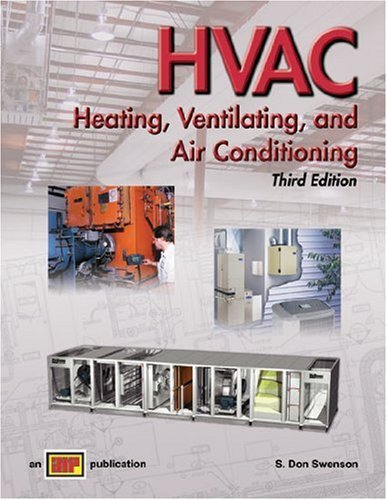 S. Don Swenson Hvac Heating Ventilating And Air Conditioning 0003 Edition; 