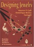 Maurice P. Galli Designing Jewelry Brooches Bracelets Necklaces & Accessories 