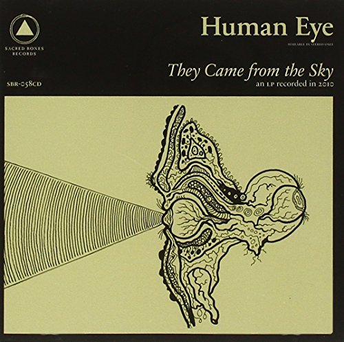 Human Eye/They Came From The Sky