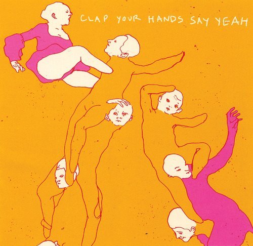 Clap Your Hands Say Yeah/Clap Your Hands Say Yeah@Clap Your Hands Say Yeah