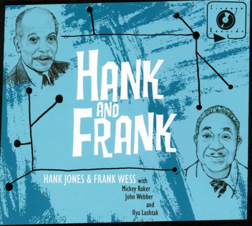 Jones/Wess/Hank & Frank