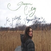 Page & Sleepwalker's Parade/Green City