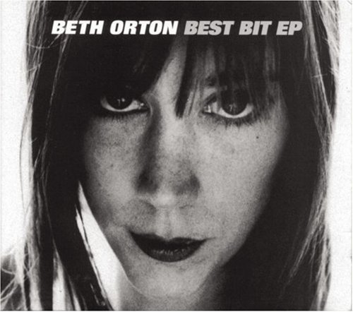 ORTON,BETH/BEST BIT EP