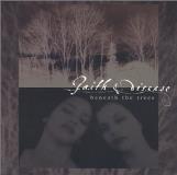 Faith & Disease Beneath The Trees 