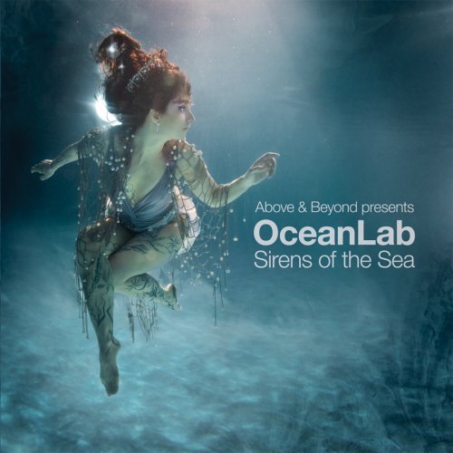 Above & Beyond Presents Ocean Sirens Of The Sea 
