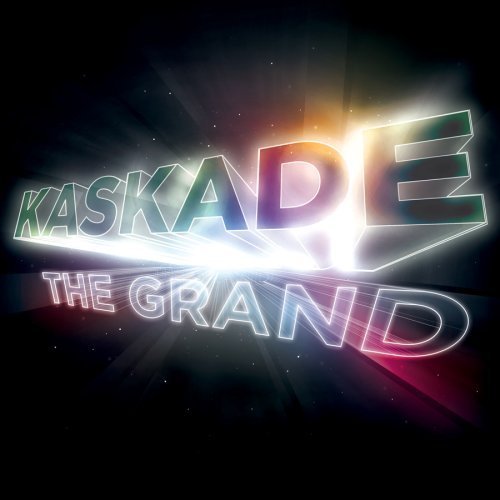 Kaskade Grand 