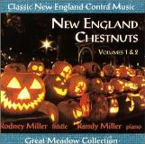 Rodney Miller & Randy Miller New England Chestnuts 