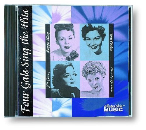 Arden/Carson/Corey/King/Four Gals Sing The Hits