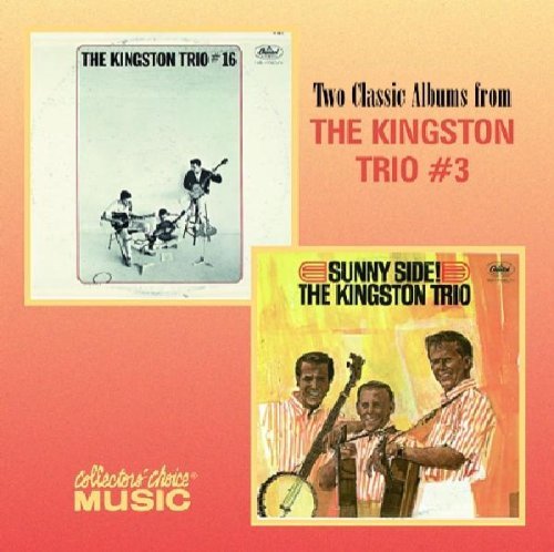 Kingston Trio Number 16 Sunny Side 2 On 1 