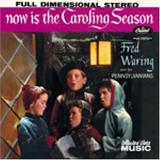 Fred & His Pennsylvania Waring Now Is The Caroling Season 