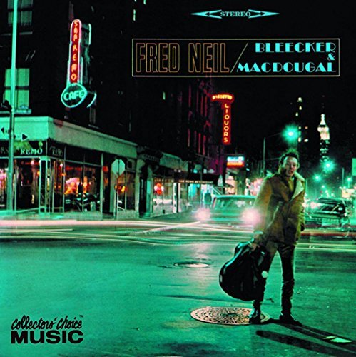Fred Neil/Bleecker & Macdougal