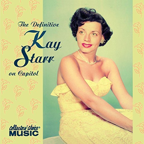 Kay Starr Definitive Kay Starr On Capito 2 CD Set 