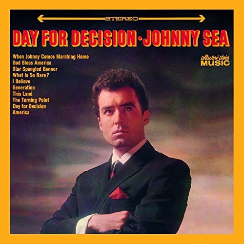 SEA,JOHNNY/DAY FOR DECISION