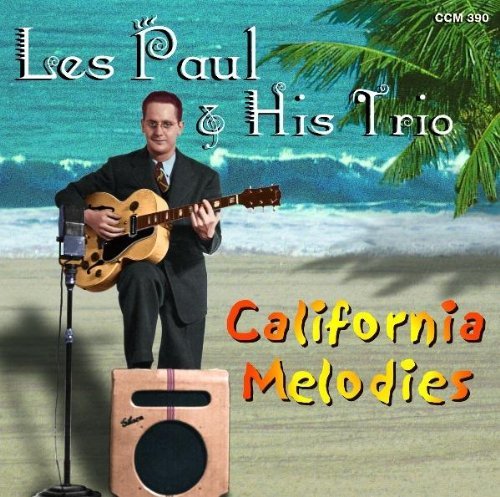 Les & His Trio Paul/California Melodies