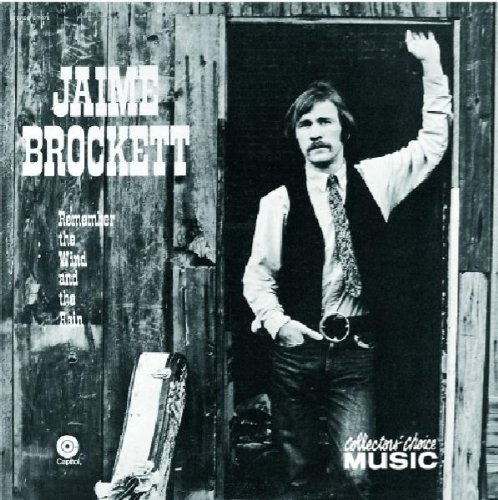 Jaime Brockett Remember The Wind &the Rain 